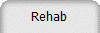 Rehab